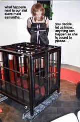 In bondage..to and for you to enjoy...